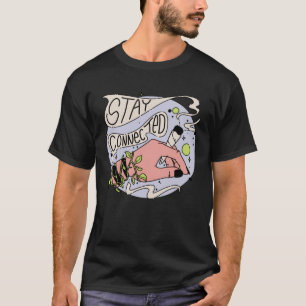 Kush N Chill Weed Pflanze u201CStay Connectedu201D T-Shirt