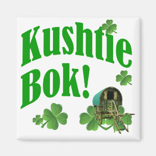 Kushtie bok! magnet