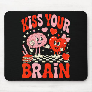 Küss dein Gehirn Frauen Valentinstag Retro-Schule Mousepad