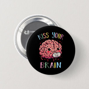 Küss deinen Hirnlehrer Button