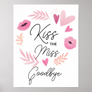 Küss die Miss Goodbye Spielposter   Ende der Schul Poster