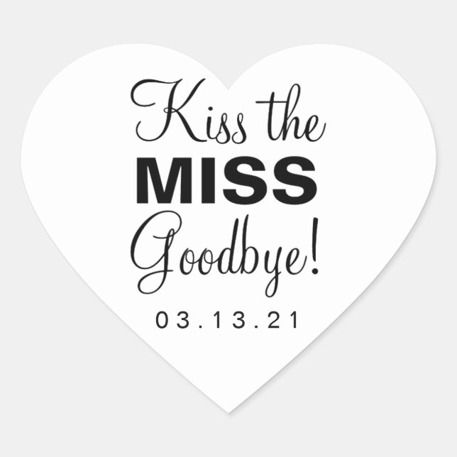 Kuss die Miss Heart Sticker (Vorderseite)