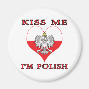 Küss Me Ich bin Polnisch Magnet