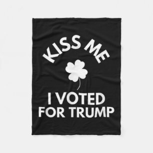 Küss me ich für Trump Funny gestimmt Fleecedecke