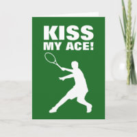 KÜSS MEIN ACE Grußkarte für Tennisspieler-Trainer