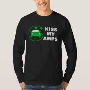 Küss meine Amps, tritt der Elektroauto-Revolution T-Shirt