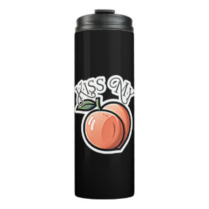 Küss meine Pfirsiche Lustige Frucht Thermosbecher