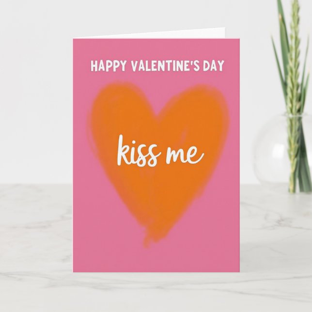 Küss mich am Valentinstag Karte (Vorderseite)