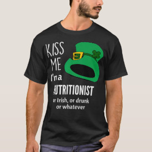 Küss mich, ich bin Ernährungswissenschaftler oder T-Shirt