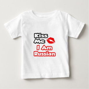 Küss mich...Ich bin Russisch. Baby T-shirt