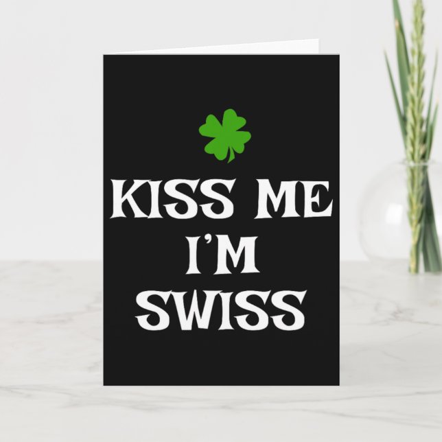 Küss mich, ich bin Schweizer St. Patrick's Day Iri Karte (Vorderseite)