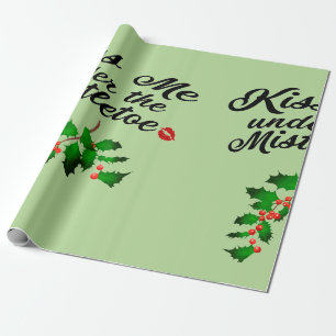 Küss mich unter dem Mistletoe (grün) Geschenkpapier