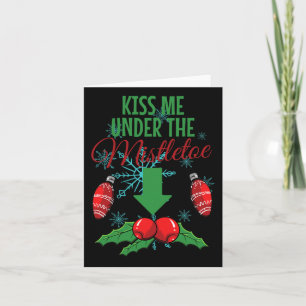 Küss mich unter dem Mistletoe Weihnachten des sonn Karte
