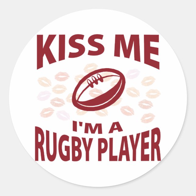 Kuss mir, ich bin ein Rugby-Spieler Runder Aufkleber (Vorderseite)