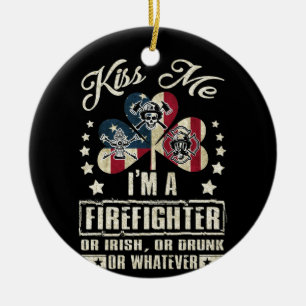 Küss mir, ich bin Feuerwehrmann, irisch oder Betru Keramik Ornament