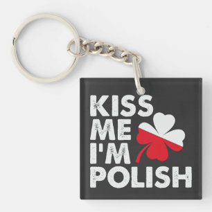 Kuss mir Ich bin Polnischer Funny St Patricks Day  Schlüsselanhänger