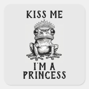 Küss mir, ich bin Prinzessin-Sticker Quadratischer Aufkleber