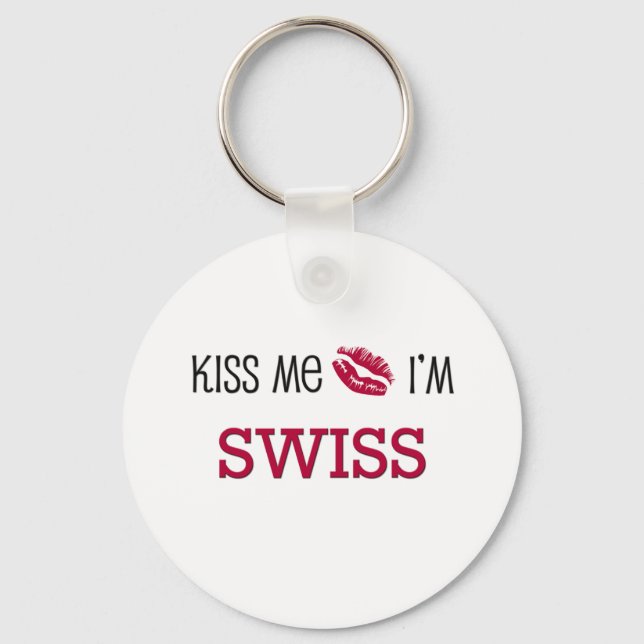Küss mir, ich bin SWISS Schlüsselanhänger (Vorderseite)