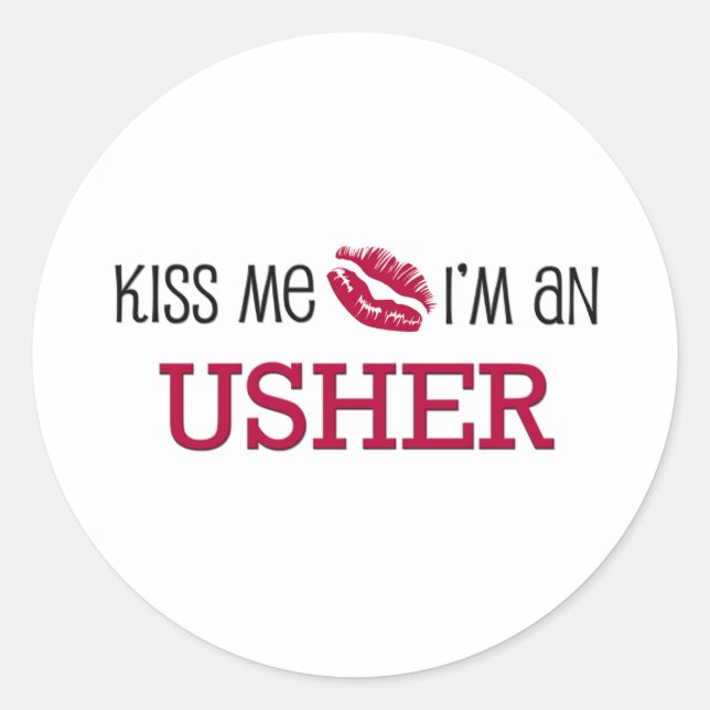 Kuss mir, ich bin USHER Runder Aufkleber (Vorderseite)