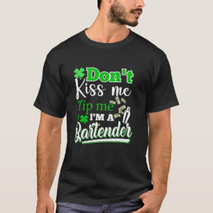 Küss mir keine Trinkmänner, ich bin ein Barkeepe T-Shirt