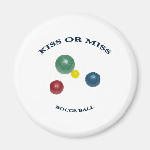 Kuss-oder Fräulein-Bocce Ball Magnet