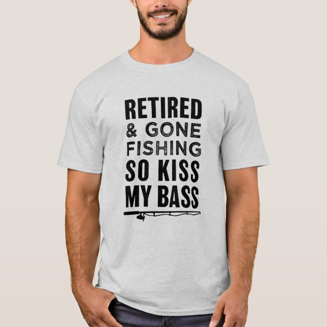 Kuss so zu fischen, zurückgezogen und gegangen T-Shirt (Vorderseite)