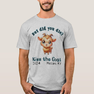 Küss the Goat 2024 w/back T-Shirt