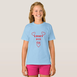 Küsse für 25 Cent - T - Shirt für Mädchen
