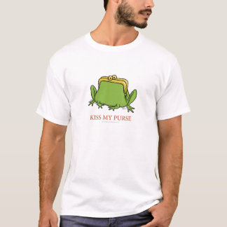Küssen Sie mein Geldbeutel-Shirt T-Shirt