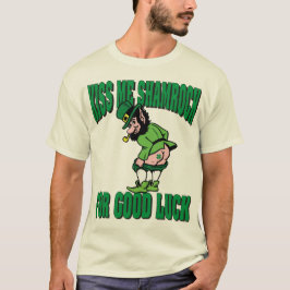 Küssen Sie mein Kleeblatt für viel Glück T-Shirt