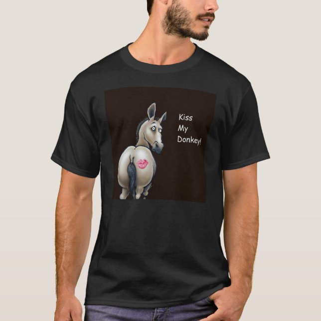 küssen Sie meinen Esel-T - Shirt (Vorderseite)