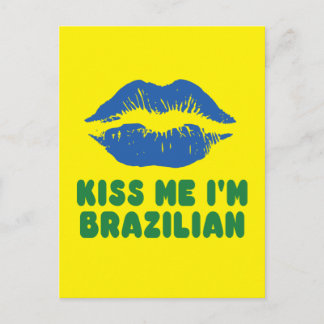 Küssen Sie mich, den ich brasilianische Lippen bin Postkarte