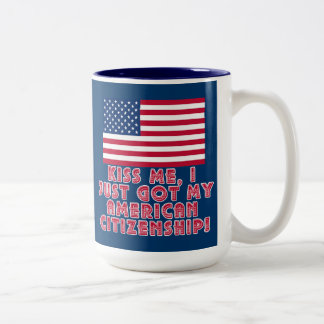 Küssen Sie mich, den ich gerade meine Zweifarbige Tasse
