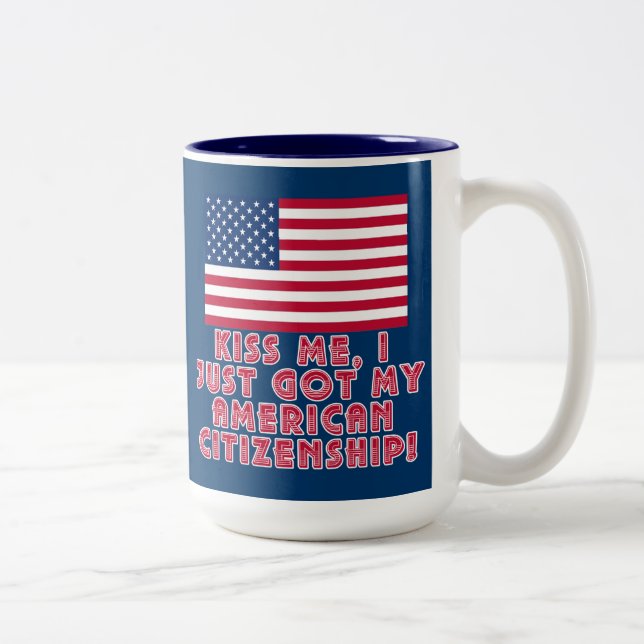 Küssen Sie mich, den ich gerade meine Zweifarbige Tasse (Rechts)