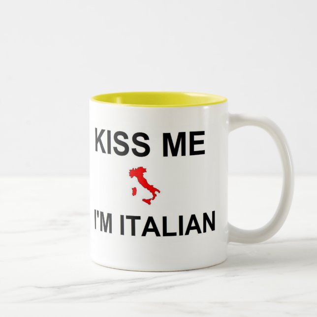 Küssen Sie mich, den ich italienisch bin Zweifarbige Tasse (Rechts)