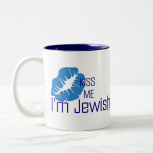 Küssen Sie mich, den ich jüdische Tasse bin