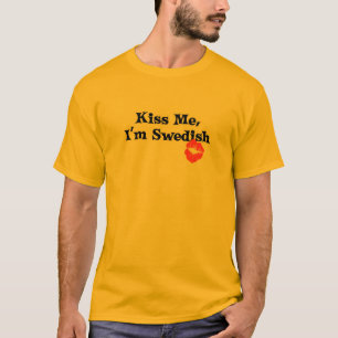 Küssen Sie mich I' m-Schwede T-Shirt
