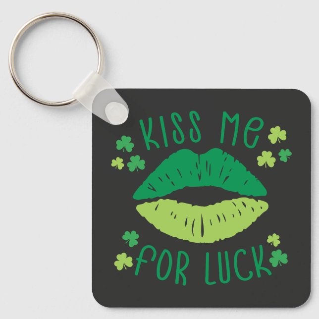 Küssen Sie mich zum Glück St Patricks Day Schlüsselanhänger (Vorderseite)