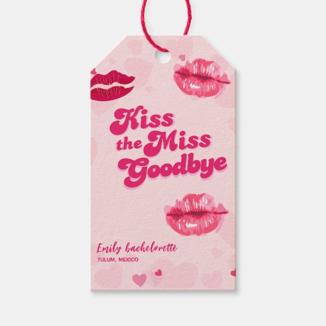 Küssen Sie sich das legendäre Bachelorette Weekend Geschenkanhänger (Vorderseite)