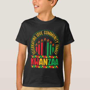 Kwanzaa - Feiern der Liebe Community & amp; Famili T-Shirt