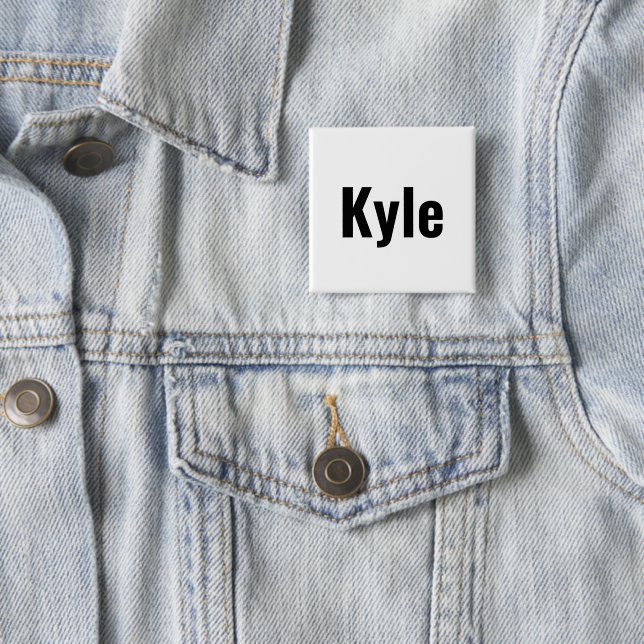 Kyle Mens Name Button (Beispiel)
