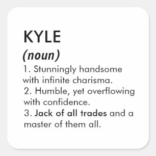 Kyle Name, Bearbeitbarer Name, Benutzerdefinierter Quadratischer Aufkleber