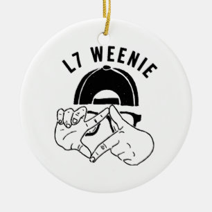 L7 Weenie Keramik Ornament