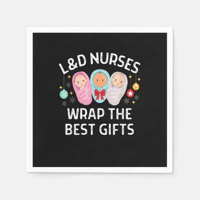 L&D Arbeit und Krankenschwestern bringen die beste Serviette (Vorderseite)
