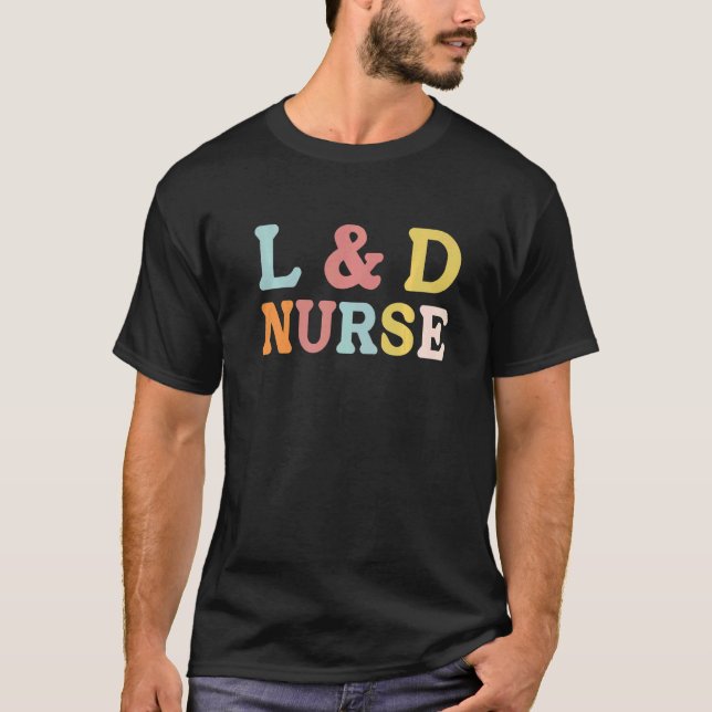 L&D Pflege der Arbeit und der Krankenversicherung  T-Shirt (Vorderseite)