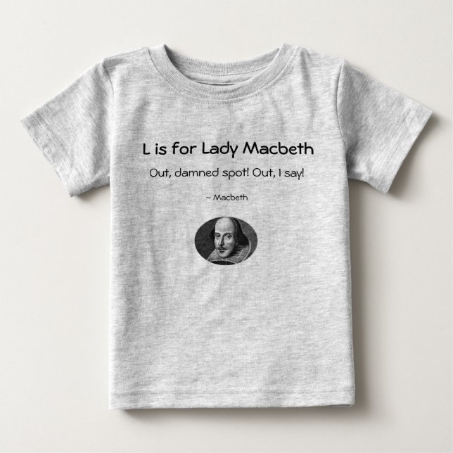 L is for Lady Macbeth • A Little Shakespeare Shirt (Vorderseite)