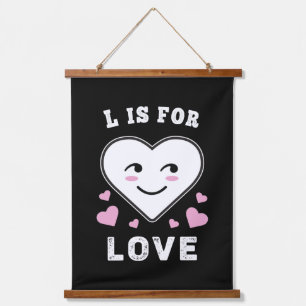 L ist für Liebe Geburtstag Valentinstag I Liebe Si Wandteppich Mit Holzrahmen