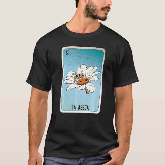 La Abeja Mexican Lottery Mexico Loteria Cards T-Shirt (Vorderseite)