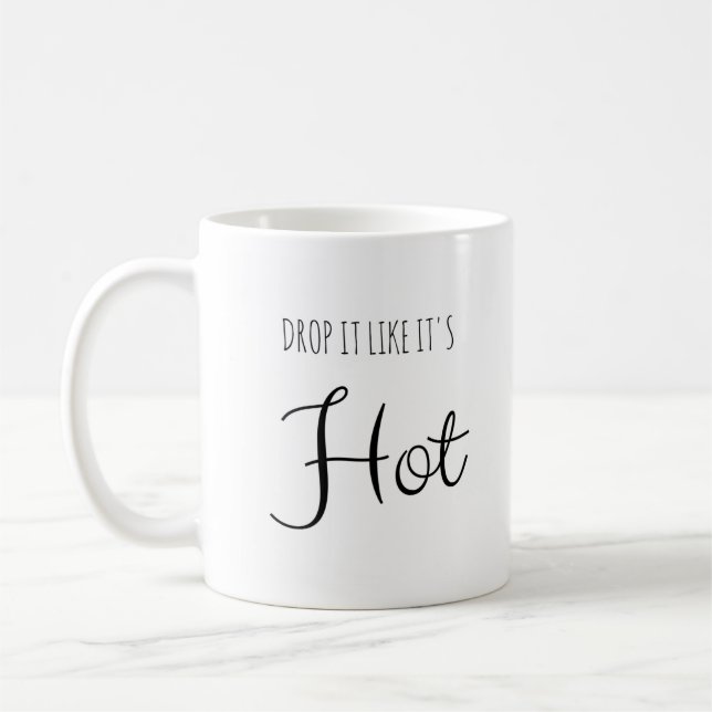 La baisse qu'il l'aiment est tasse drôle chaude (Gauche)