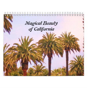 LA BEAUTÉ MAGIQUE du calendrier de la CALIFORNIE